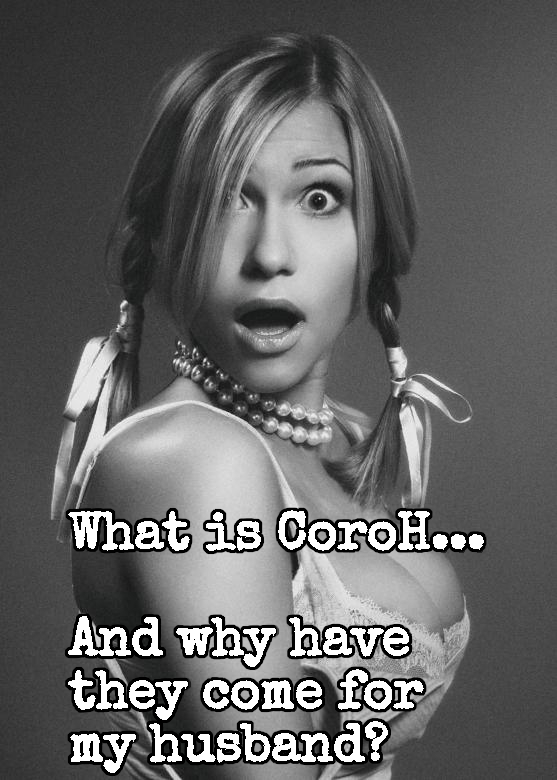 What is CoroH?