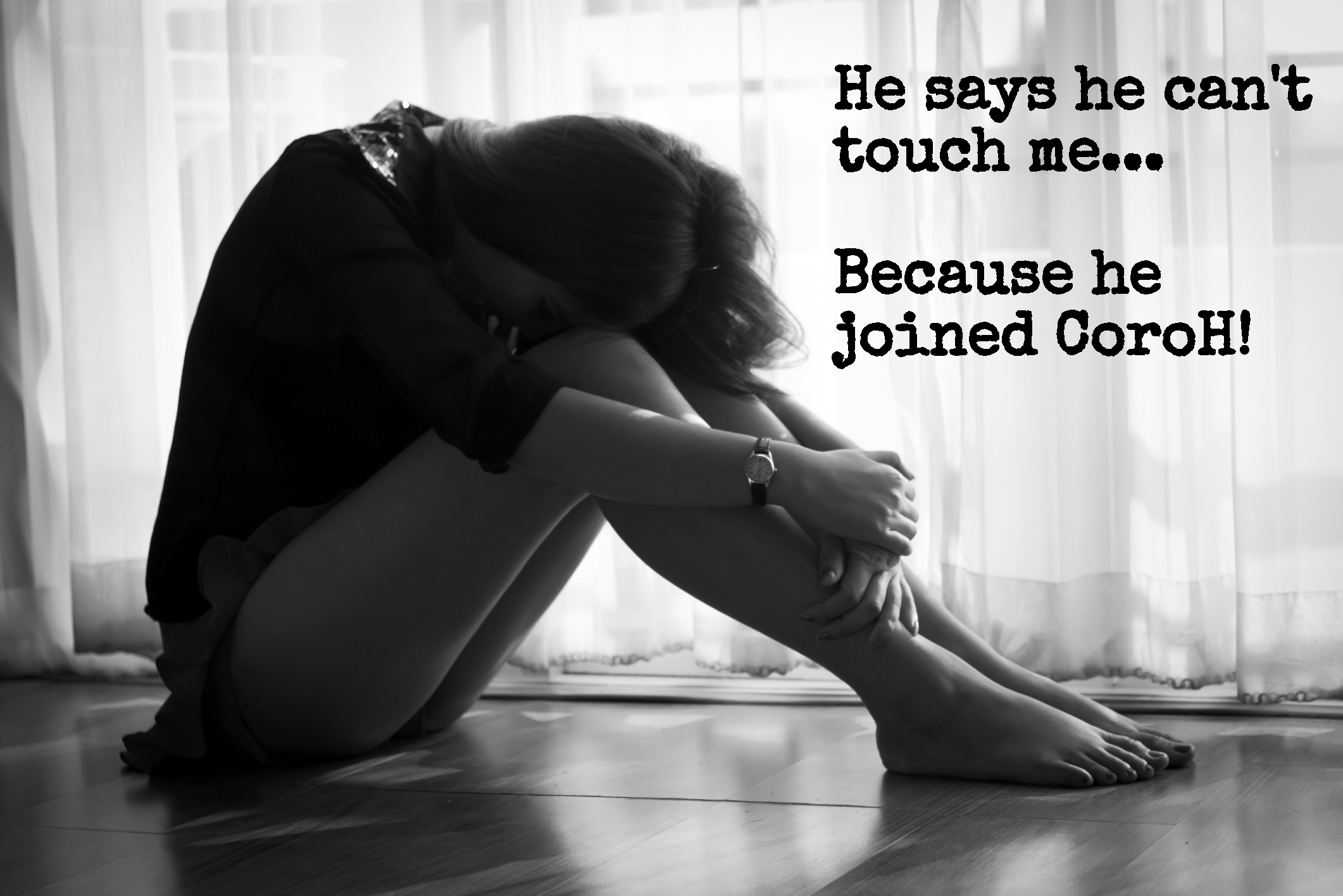 Won't Touch Me